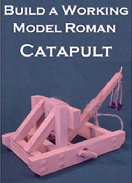 Build a Roman Catapult